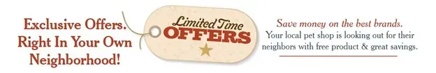 Exclusive neighborhood pet shop deals